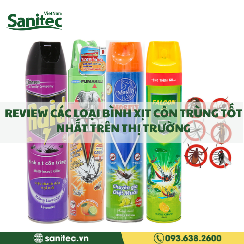 REVIEW CÁC LOẠI BÌNH XỊT CÔN TRÙNG TỐT NHẤT TRÊN THỊ TRƯỜNG